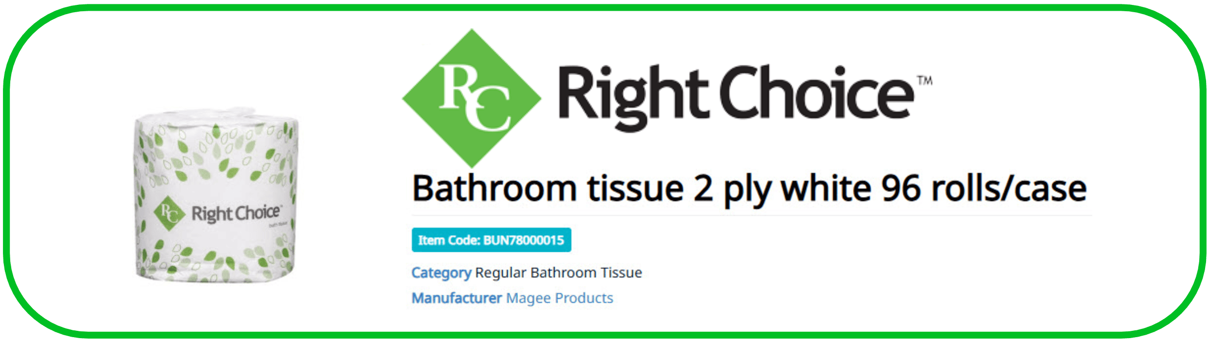 rightchoice toilet paper